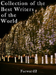 Title: THE COMPLETE WORKS OF THE BEST WRITERS OF THE WORLD / Jane Austen / Leo Tolstoy / Wells / Jack London / Forward2, Author: Jane Austen