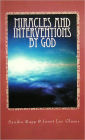 Miracles and Interventions by God