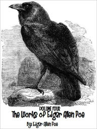 Title: The Works of Edgar Allan Poe Volume 4, Author: Edgar Allan Poe