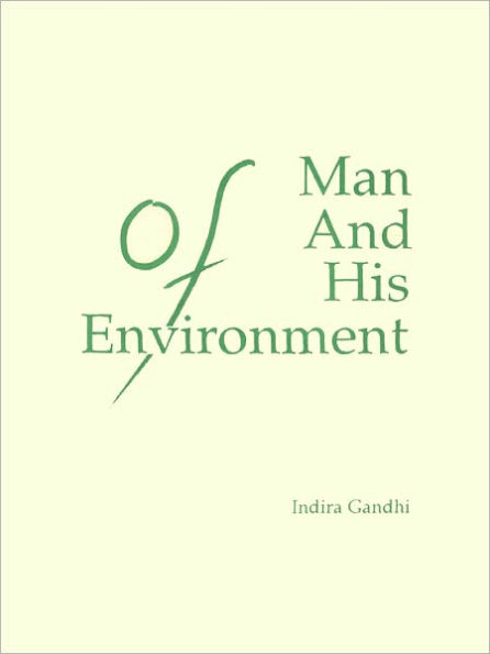 Of Man And His Environment