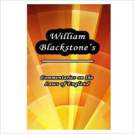 Title: Commentaries On The Laws Of England [ By: William Blackstone ], Author: William Blackstone