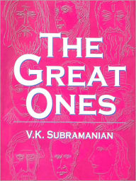 Title: The Great Ones Volume II, Author: V. K. Subramanian