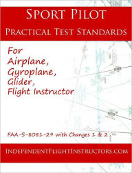 Title: Sport Pilot Practical Test Standards (FAA-S-8081-7A), Author: Faa