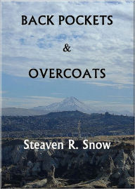 Title: Back Pockets & Overcoats, Author: Steaven Snow