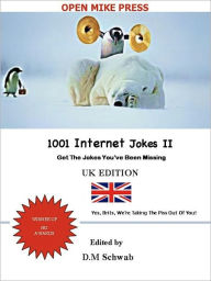 Title: 1001 Internet Jokes II - UK Edition (For Standard Nook), Author: D.M. Schwab