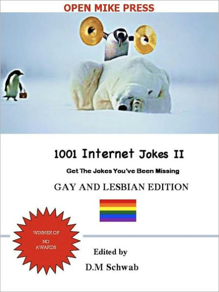 1001 Internet Jokes II - Gay and Lesbian Edition (For Standard Nook)