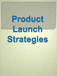 Title: Product Launch Strategies, Author: Anonymous