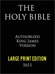 Title: THE BIBLE: LARGE PRINT COLOR ILLUSTRATED AUTHORIZED KING JAMES VERSION HOLY BIBLE FOR NOOK (With Nook MasterLink Technology) Best Selling Bible of All Time - KJV Complete Old Testament & New Testament (NOOKbook) The King James Bible / The Bible for Nook, Author: God