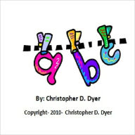 Title: ABC's, Author: Christopher Dyer