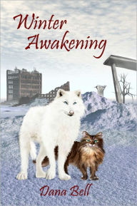 Title: Winter Awakening, Author: Dana Bell