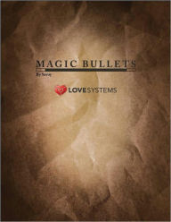 Title: Magic Bullets, Author: Nick Savoy