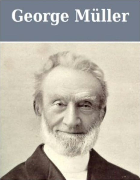 Answers To Prayer From George Müller's Narratives