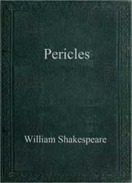 Title: Pericles, Author: William Shakespeare