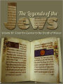 The Legends Of The Jews Volume II From Joseph To The Exodus