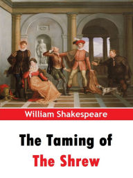 Title: The Taming of the Shrew, Author: William Shakespeare