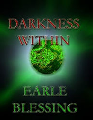 Title: Darkness Within, Author: Timothy Goodwin