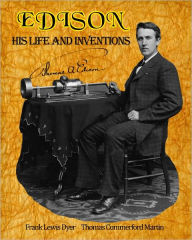 Title: Edison: His Life and Inventions, Author: Frank Lewis Dryer