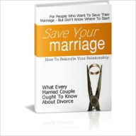 Title: Stop Your Divorce and Save Your Marriage, Author: Ebook Legend