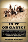Is it Organic?