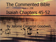 Title: A Commented Study Bible With Cross-References - Book 23E - Isaiah, Author: Jerome Goodwin