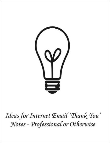 Ideas for Internet Email 'Thank You' Notes