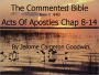 A Commented Study Bible With Cross-References - Book 44B - Acts Of Apostles