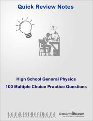 Title: High School General Physics: 100 Practice Questions Set# 1, Author: Kumar