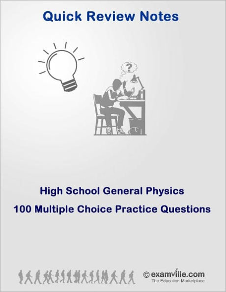 High School General Physics: 100 Practice Questions Set# 1