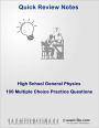 High School General Physics: 100 Practice Questions Set# 1