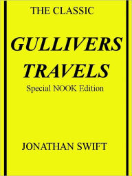 Title: Gulliver's Travels- Special NOOK Edition- Full Version, Author: Jonathan Swift