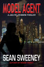 Model Agent: A Thriller