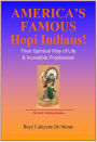 AMERICA'S FAMOUS HOPI INDIANS - Their Spiritual Way of Life & Incredible Prophecies