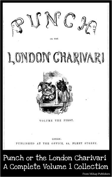 Punch or the London Charivari (19th century British humor magazine ...