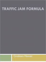 Title: Traffic Jam Formula, Author: Graham Hamer