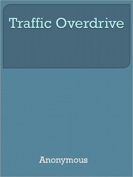Traffic Overdrive