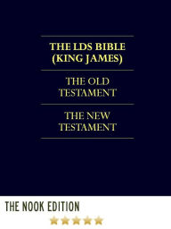 Title: THE BIBLE - LDS Church Authorized KJV Translation (FULL COLOR ILLUSTRATED NOOK Edition) LDS Scriptures The Bible Complete KING JAMES VERSION HOLY BIBLE Old Testament New Testament THE WENTWORTH LETTER BY JOSEPH SMITH - Over 20 Illustrations for NOOKbook, Author: Church of Jesus Christ Latter Day Saints