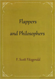 Title: Flappers and Philosophers, Author: F. Scott Fitzgerald