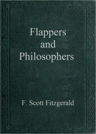 Title: Flappers and Philosophers, Author: F. Scott Fitzgerald