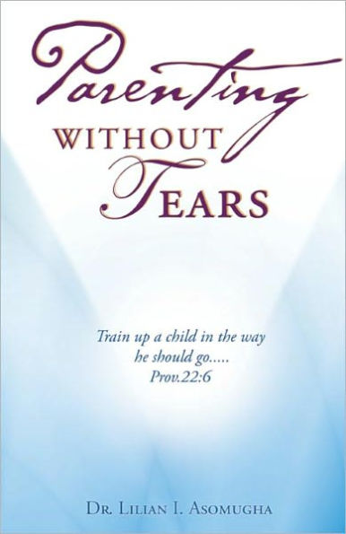 Parenting Without Tears