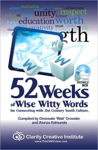 Title: 52 Weeks of Wise Witty Words, Author: Omowale Crowder