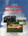 Great Planes You Can Afford to Buy and Fly
