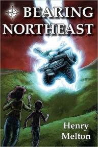 Title: Bearing Northeast, Author: Henry Melton