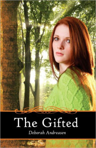 Title: The Gifted, Author: Deborah Andreasen