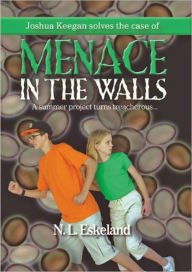 Title: Menace in the Walls-ebook, Author: N . L. Eskeland