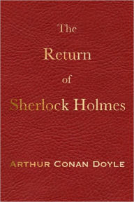 Title: The Return of Sherlock Holmes, Author: Arthur Conan Doyle