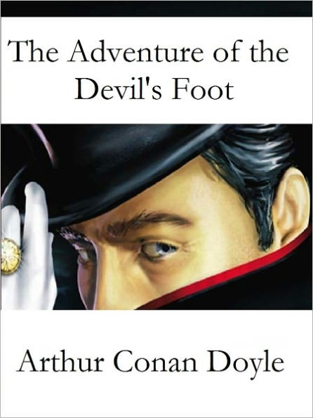 The Adventure of the Devil's Foot