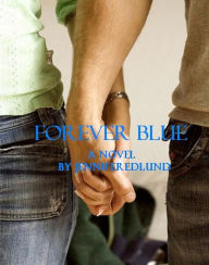 Title: Forever Blue, Author: Jennifer Edlund