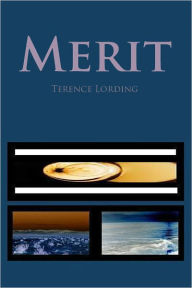 Title: Merit, Author: Terence Lording