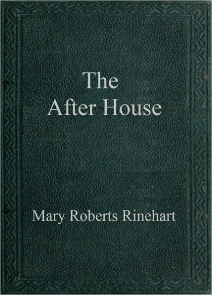 The After House