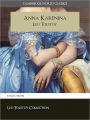 ANNA KARENINA THE COMPLETE AND UNABRIDGED NOVEL (Cambridge World Classics Edition) BY LEO TOLSTOY / LEO TOLSTOI [Special Nook Version] Anna Karenina Nook Anna Karenin Nook Leo Tolstoy Nook Leo Tolstoi Nook (Complete Works of Leo Tolstoy Series) NOOKbook